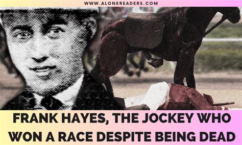 The Jockey Who Won a Race Despite Being Dead.